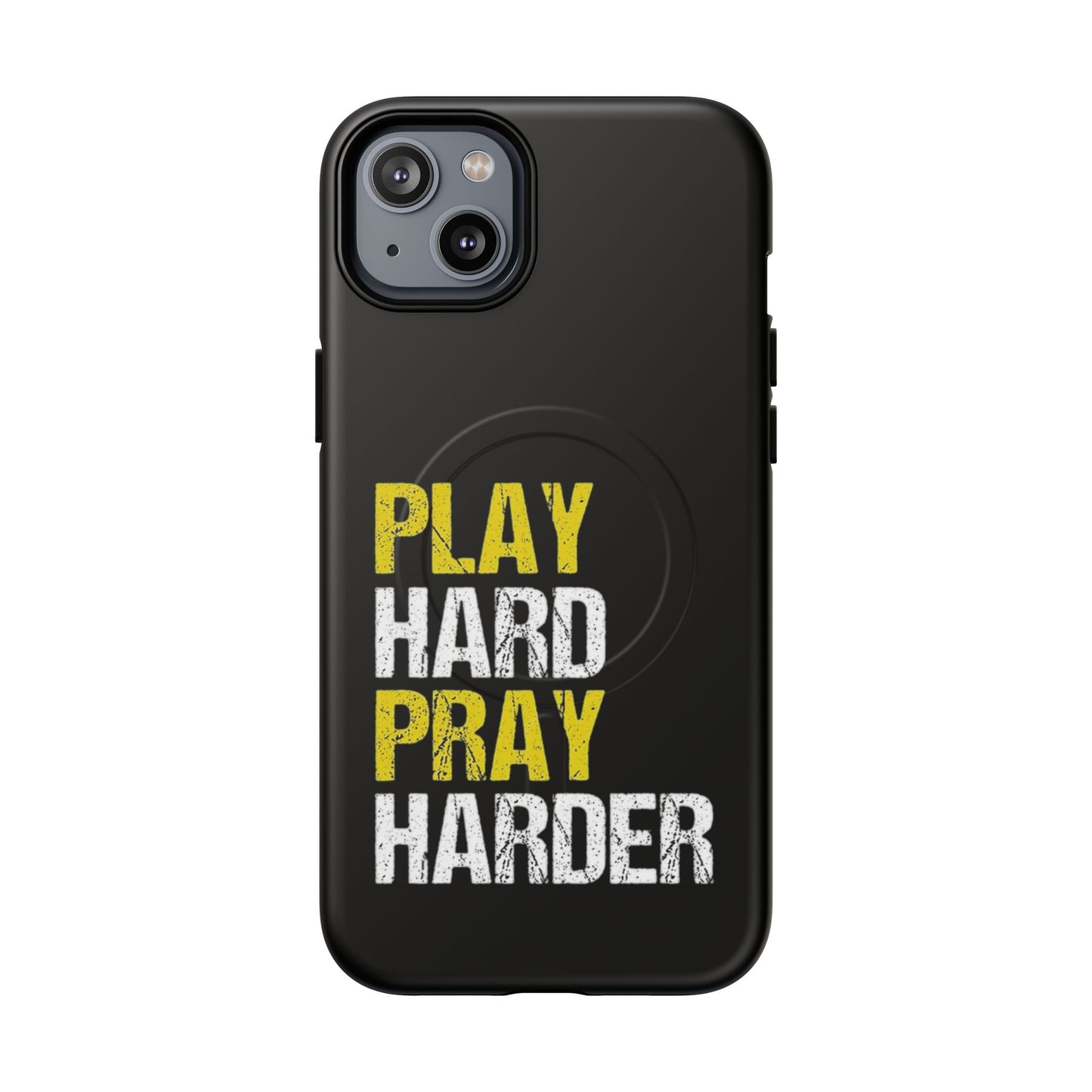Tough Magnetic Phone Case, Play Hard Pray Harder, Durable Protection, Gifts for Gamers, Sports Enthusiasts, Everyday Use