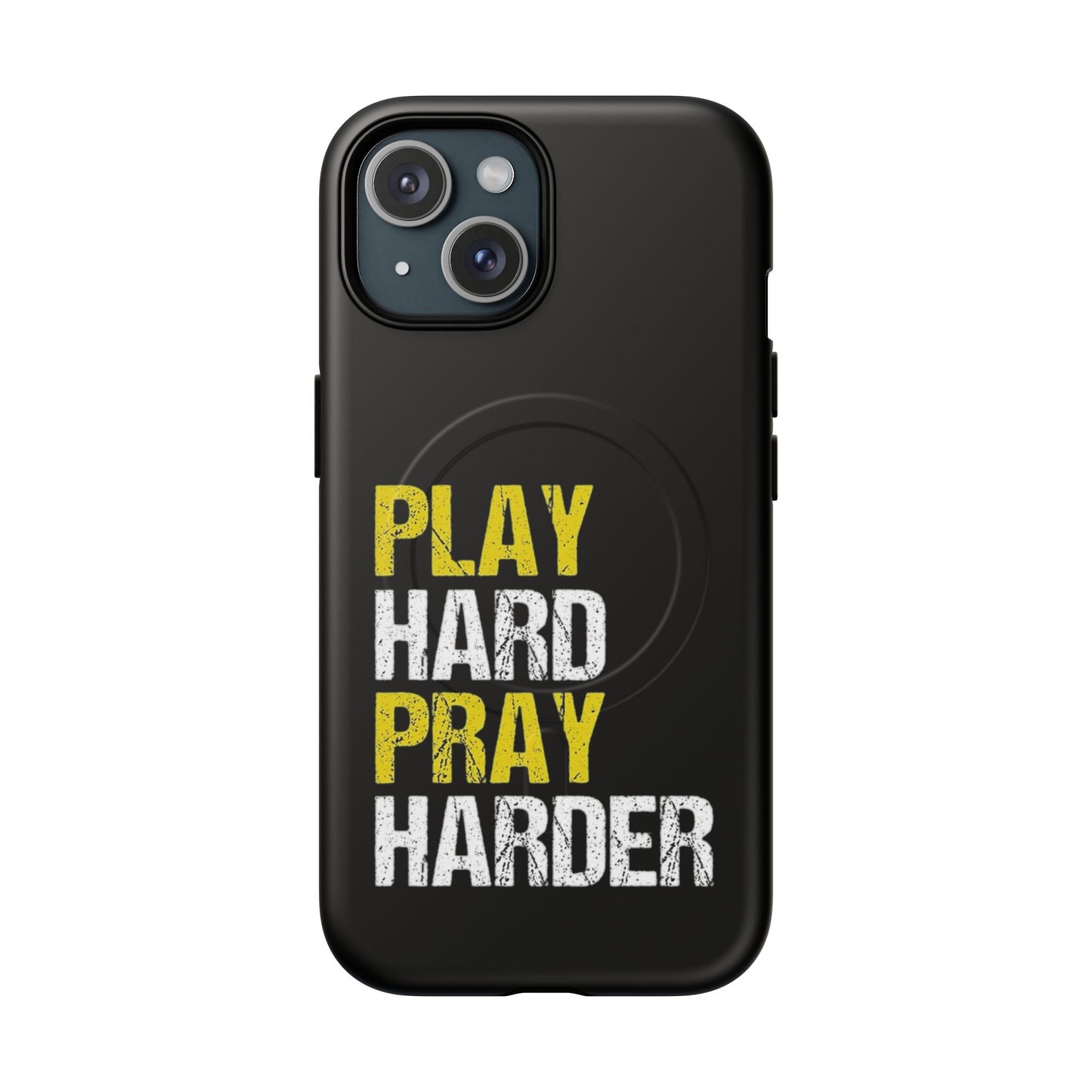 Tough Magnetic Phone Case, Play Hard Pray Harder, Durable Protection, Gifts for Gamers, Sports Enthusiasts, Everyday Use