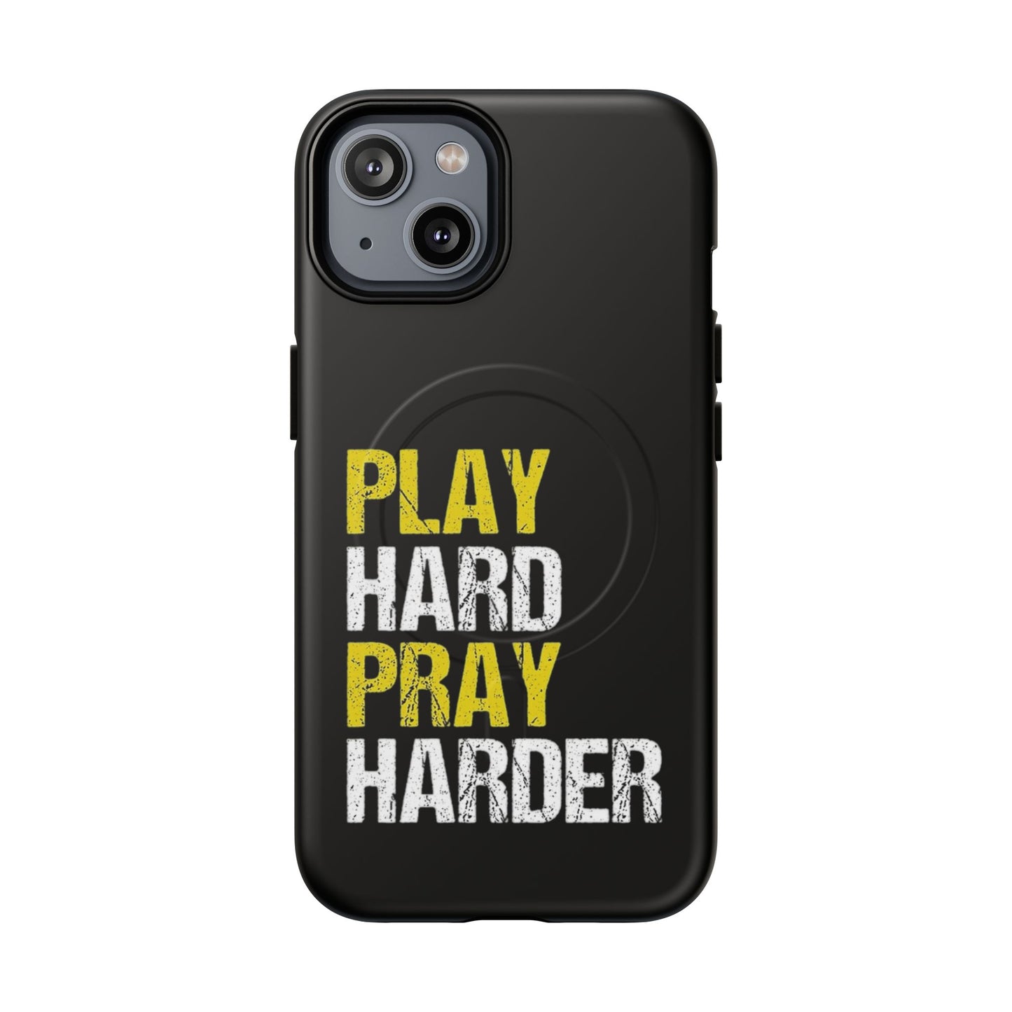 Tough Magnetic Phone Case, Play Hard Pray Harder, Durable Protection, Gifts for Gamers, Sports Enthusiasts, Everyday Use