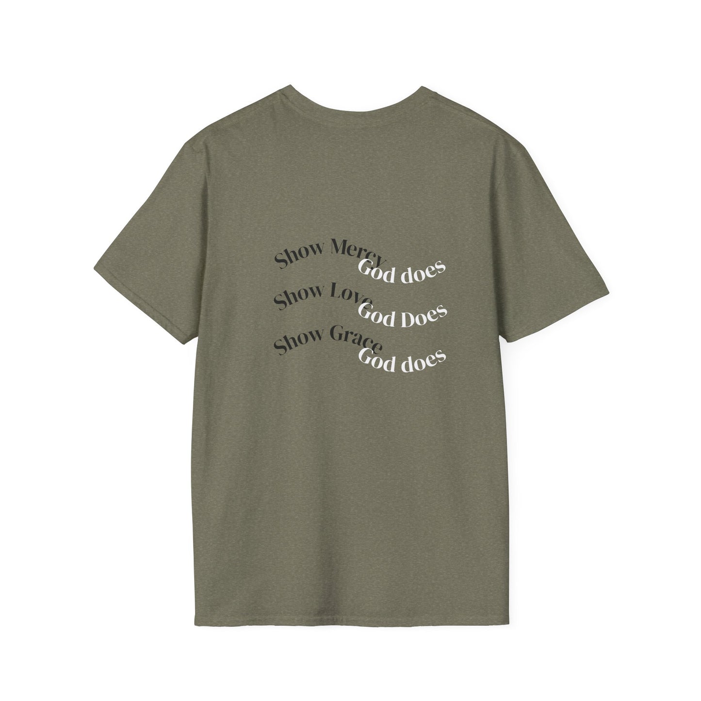 Inspirational Unisex T-Shirt | Show Mercy, Show Love, Show Grace | Motivational Tee, Everyday Wear, Gift for Her, Gift for Him